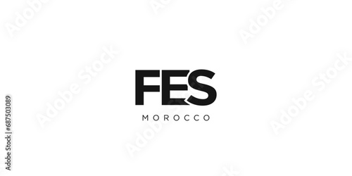 Fes in the Morocco emblem. The design features a geometric style, vector illustration with bold typography in a modern font. The graphic slogan lettering.
