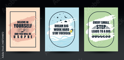 Set of motivational and inspirational quotes for posters, decorations, prints, t-shirt design, and social media. Conceptual designs vector illustration.