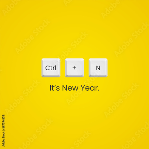 Ctrl + N keyboard button with new year text on a yellow background, It's a corporate social media design concept for The new year. Happy New Year to all corporate employees.
