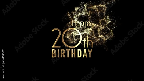 Happy 20th birthday greetings, birthday, congratulation, golden particles, alpha channel photo