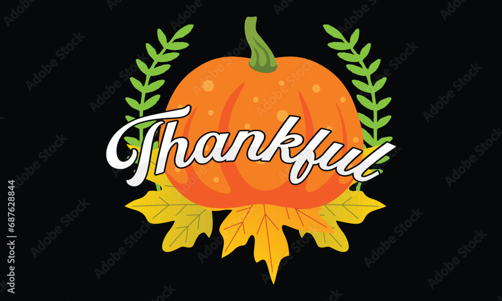 Thanks Giving T-shirt Design Vector Template Thanks Giving T-shirt Design Vector Template