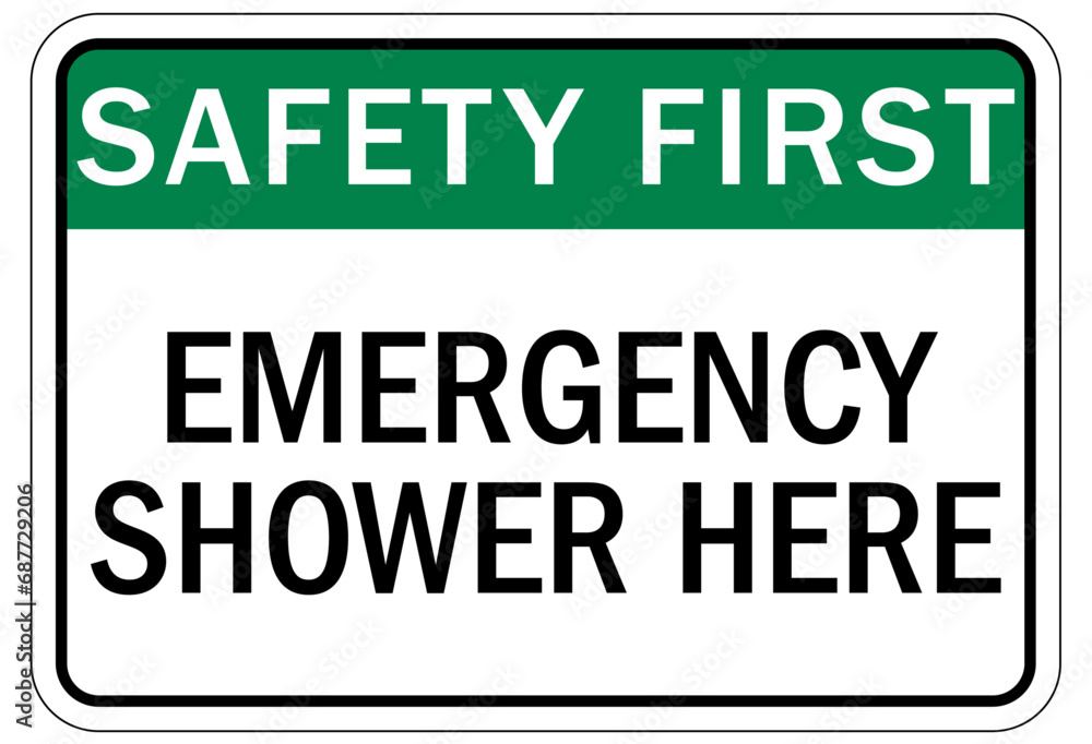 Emergency safety shower sign Emergency safety shower sign