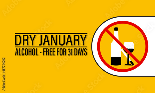 Dry January is an annual health campaign that encourages people .No alcohol during this . Stop drinking or alcohols drink. Banner, poster, card, background design.