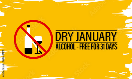 Dry January is an annual health campaign that encourages people .No alcohol during this . Stop drinking or alcohols drink. Banner, poster, card, background design.