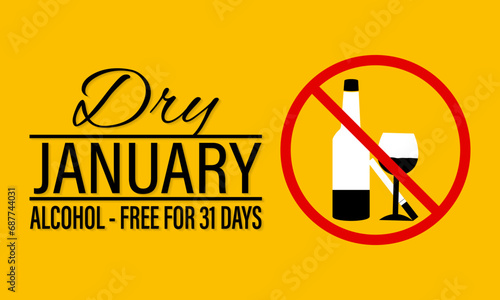 Dry January is an annual health campaign that encourages people .No alcohol during this . Stop drinking or alcohols drink. Banner, poster, card, background design.