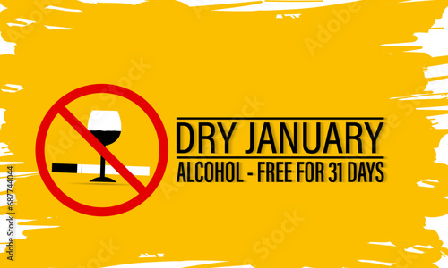 Dry January is an annual health campaign that encourages people .No alcohol during this . Stop drinking or alcohols drink. Banner, poster, card, background design.