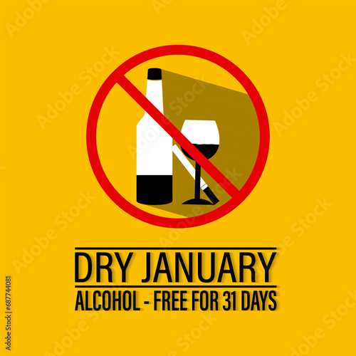 Dry January is an annual health campaign that encourages people .No alcohol during this . Stop drinking or alcohols drink. Banner, poster, card, background design.