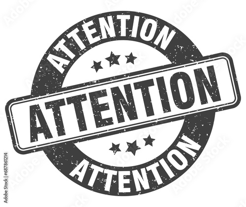 attention stamp. attention label. round grunge sign