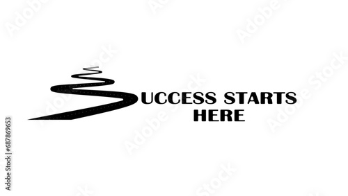 Success starts here, S as the road to success, black isolated illustration with text
