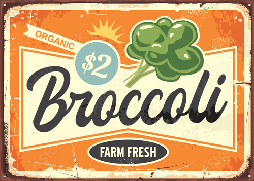 Broccoli farm fresh vegetables retro poster illustration. Vintage vector sign with organic broccoli. Food graphic.