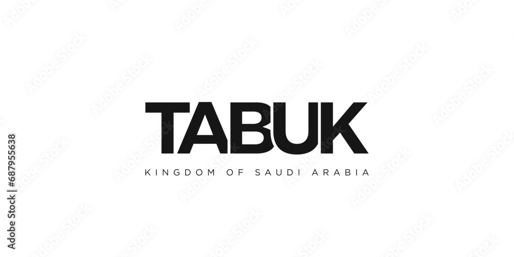 Tabuk in the Saudi Arabia emblem. The design features a geometric style, vector illustration with bold typography in a modern font. The graphic slogan lettering. Tabuk in the Saudi Arabia emblem. The design features a geometric style, vector illustration with bold typography in a modern font. The graphic slogan lettering.