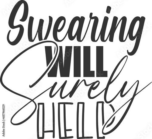 Swearing Will Surely Help - Funny Sarcasm Illustration
