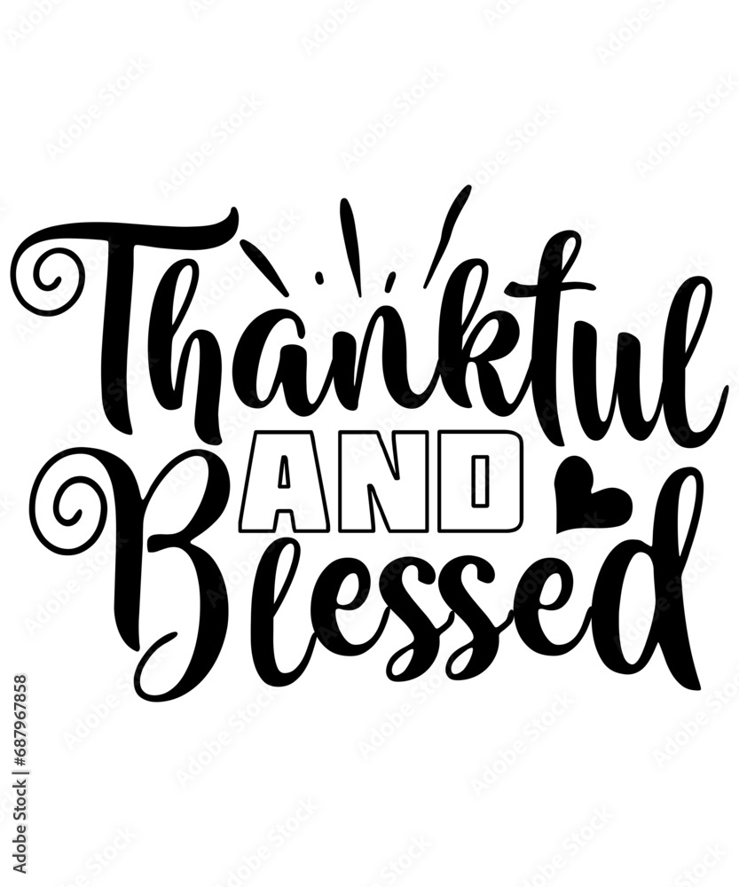 Thankful and Blessed svg