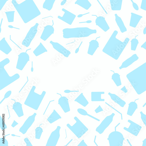 Say no to plastic - save the Earth. Seamless pattern with plastic garbage, bottle, cup, straw, spoon and bag on a transparent background. Plastic problem. Reuse, reduce, recycle.