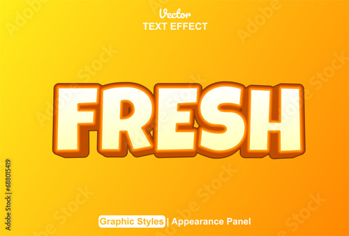 fresh text effect with orange color graphic style and editable.