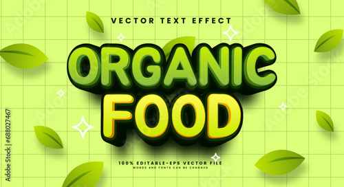 Organic food editable text style effect. Vector text effect with a natural green theme.