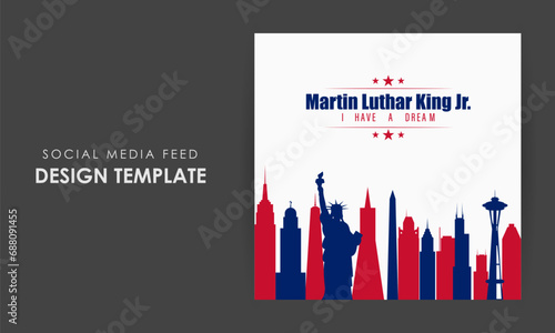 Vector illustration of Martin Luther King Jr Day social media feed template