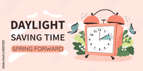 Daylight saving time. Summer time reminder. Spring forward begins. Clock set to an hour ahead March 10, 2024. Banner of alarm clock with green foliage, flowers, butterflies. photo
