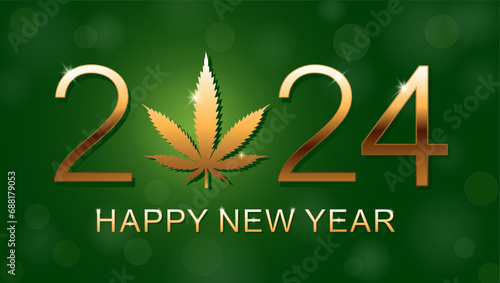 Happy New Year 2024. New Year background with marijuana leaf. Vector illustration.