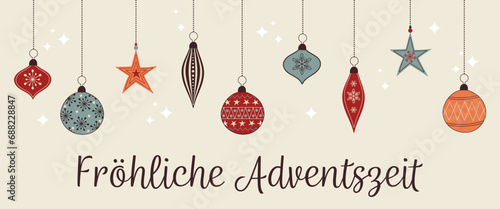 Fröhliche Adventszeit – Schriftzug in deutscher Sprache. Grußkarte mit bunten Christbaumkugeln