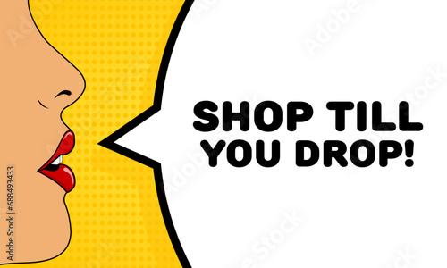 Shop till you drop sign. Flat, color, talking female lips, shop till you drop icon. Vector icon
