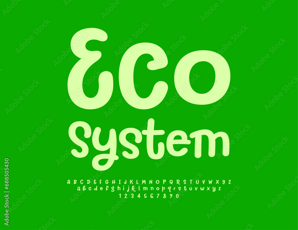 Vector green concept Eco System. Artistic handwritten Font. Creative Alphabet Letters and Numbers. Vector green concept Eco System. Artistic handwritten Font. Creative Alphabet Letters and Numbers.