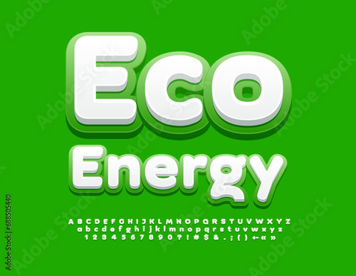 Vector ecologic template Eco Energy. White and Green bright Font. Artistic Alphabet Letters and Numbers.