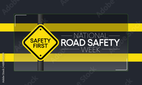 Road safety week is observed every year in January and in May, It aims at making the roads and streets safer. Vector illustration