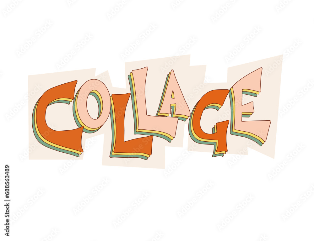 Collage handwritten lettering. Vector illustration. Collage handwritten lettering. Vector illustration.