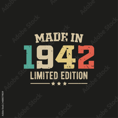 Made in 1942 limited edition t-shirt design