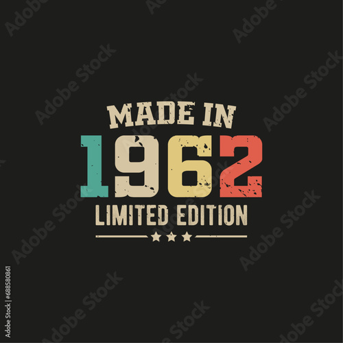 Made in 1962 limited edition t-shirt design