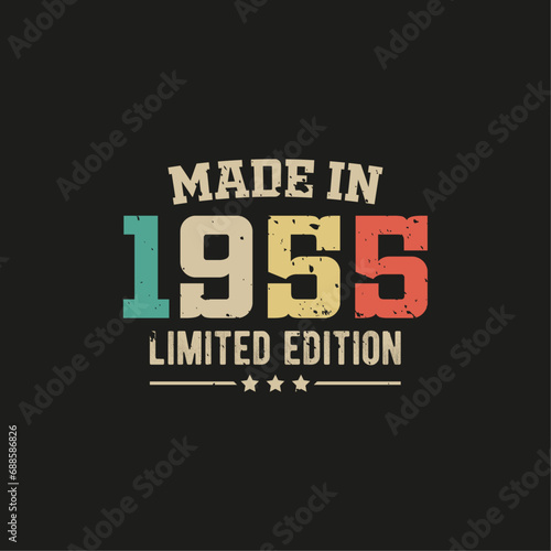Made in 1955 limited edition t-shirt design
