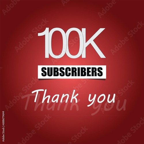 100k subscribers thank you. simple vector of 100k subscribers celebration. Illustration.