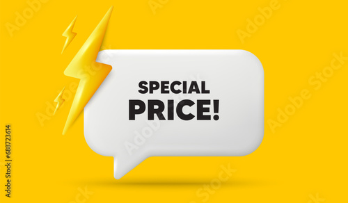 Special price tag. 3d speech bubble banner with power energy. Sale sign. Advertising Discounts symbol. Special price chat speech message. 3d offer talk box. Vector
