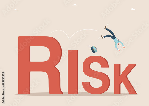 Risky choice of strategy or development path, obstacles and difficulties in achieving goals, fierce competition in labor market, loss of funds in high-risk investment, a man falls down with word risk.