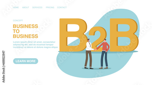 B2B business marketing, company agreement, supply chain or trade deal, sale of goods or services between companies. Vector illustration for poster, website, web banner with men handshake near B2B.