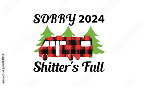 Sorry 2024 Shitter's Full Vector and Clip Art photo