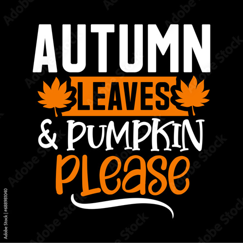 autumn leaves   pumpkin please svg