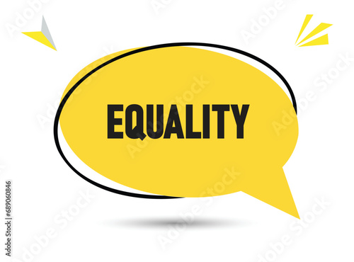 Equality speech bubble text. Hi There on bright color for Sticker, Banner and Poster. vector illustration.