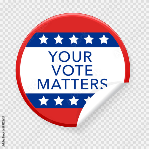 Concept of responsibility USA voting icon. Circle sticker with I voted, on American flag. Round American elections labels. © diluck