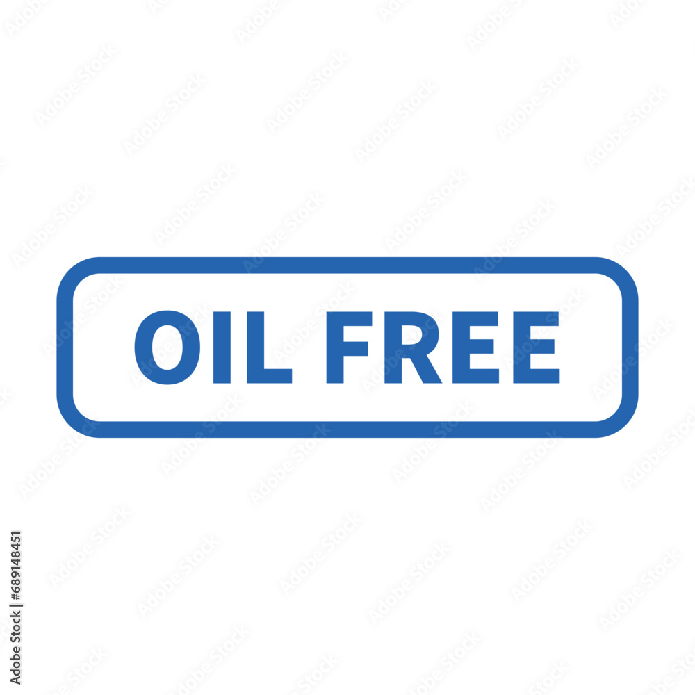 Oil Free In Blue Line Rectangle Shape For Information Sign Advertising Business Marketing Social Media
Oil Free In Blue Line Rectangle Shape For Information Sign Advertising Business Marketing Social Media