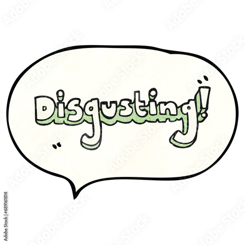 disgusting freehand speech bubble textured cartoon