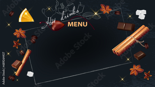 Menu with hot drinks , background with flavored winter drinks additives and linear cups.