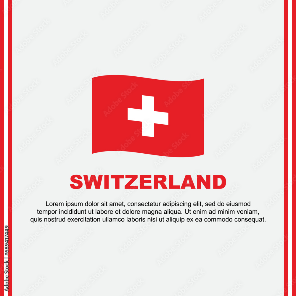 Obraz premium Switzerland Flag Background Design Template. Switzerland Independence Day Banner Social Media Post. Switzerland Cartoon