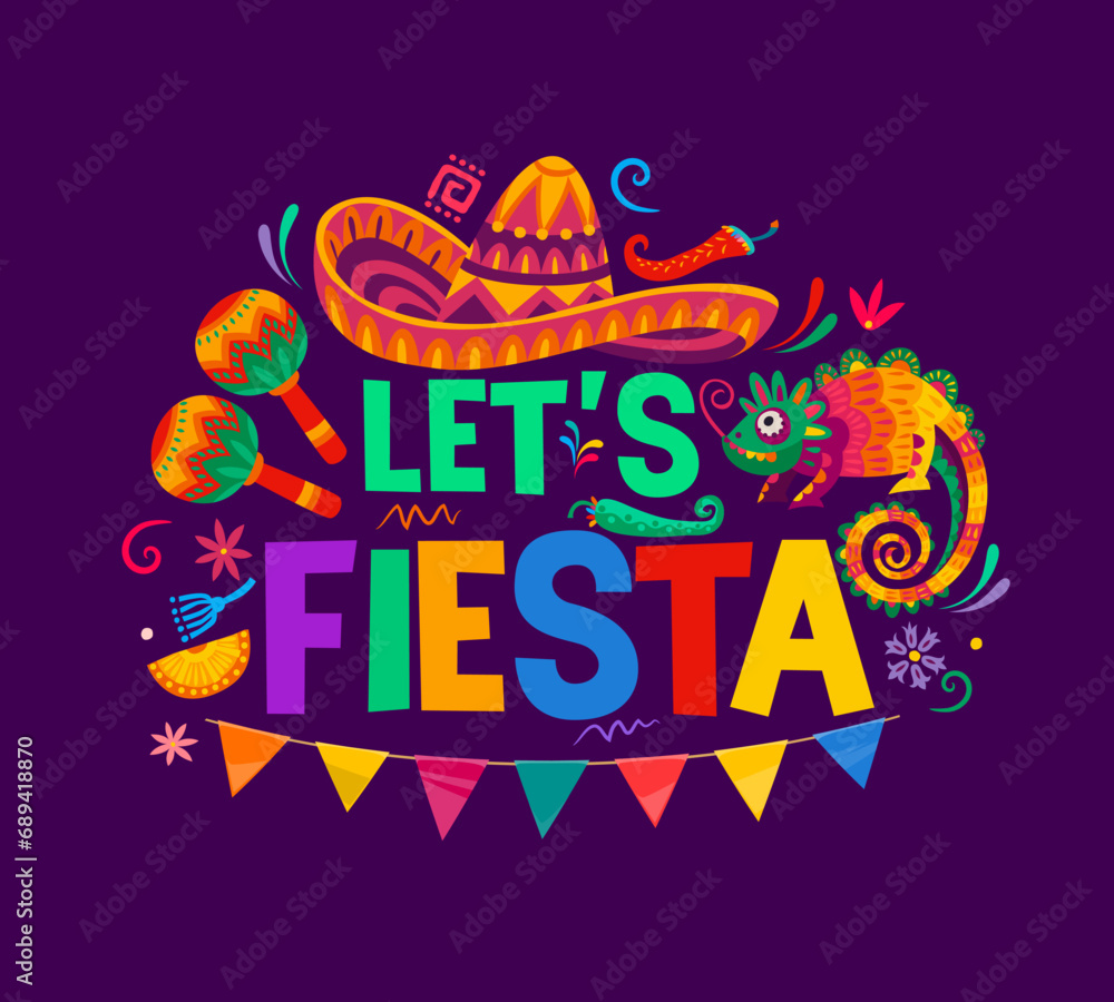 Mexican fiesta typography with let us fiesta quote, vector Mexico holiday sombrero, maracas and chili peppers. Chameleon lizard, tropical flowers and confetti pattern with flags and funny phrase
