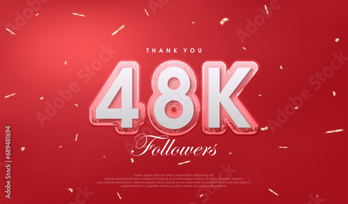 Red background for 48k followers celebration.