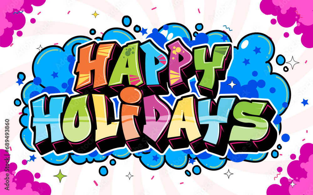Vector Graphic Happy Holidays lettering design in graffiti style. Colorful greeting text