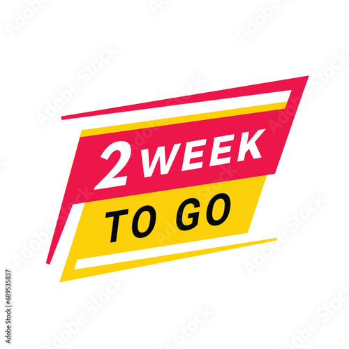 2 week to go banner, label. count time sale or promo design for websites, landing page or advertising. Flat Vector template isolated on white background.