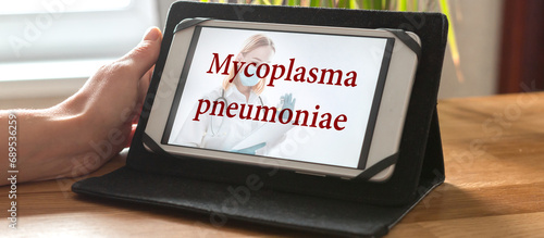 Mycoplasma pneumonia. Virus, lung bacteria. Quarantine, online medicine, telemedicine,virus mycoplasma pneuminiae
