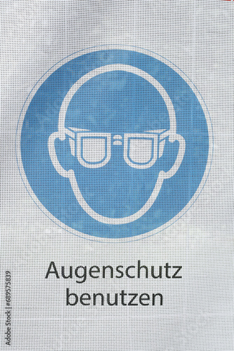 Warnschild Augenschutz benutzen, Deutschland